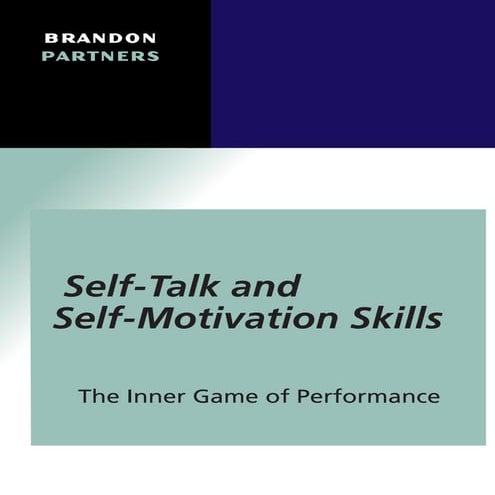 Self talk and self motivation skills