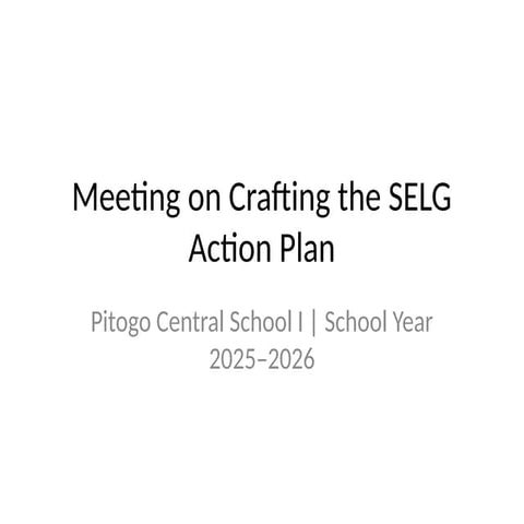 Comprehensive General Plan of Action for SSLG and SELG SY 2025-2026 | DOCX