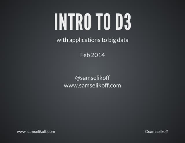 Big Data Introduction to D3