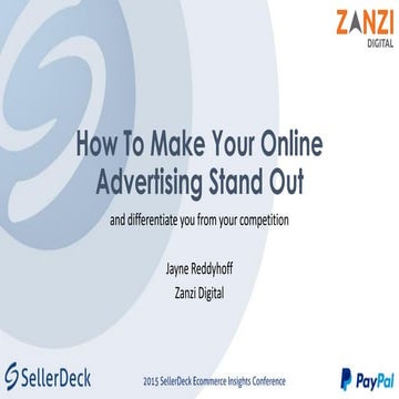 Zanzi Digital - Slides from Sellerdeck Conference 2015