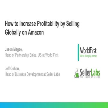 Seller How to Increase Profitability by Selling Globally on Amazon - Seller L...