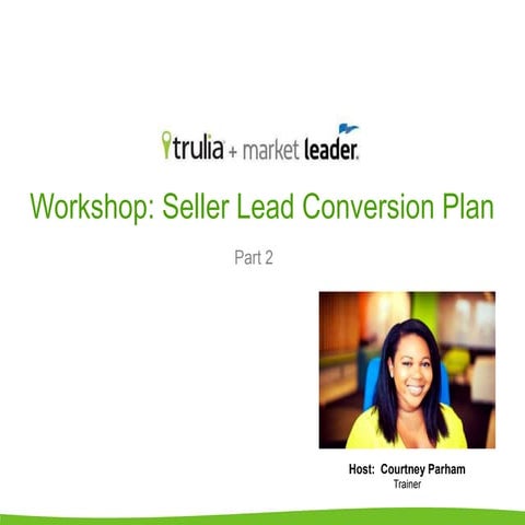 Seller Lead Conversion - Part 2