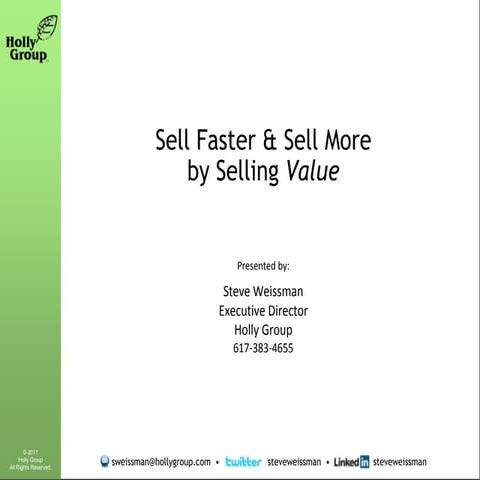 Sell Faster & Sell More by Selling Value
