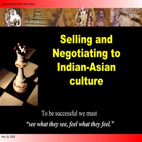 Selling To Indian Asian Culture March 29 05