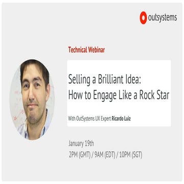 Storytelling: Selling a brilliant idea like a rock star