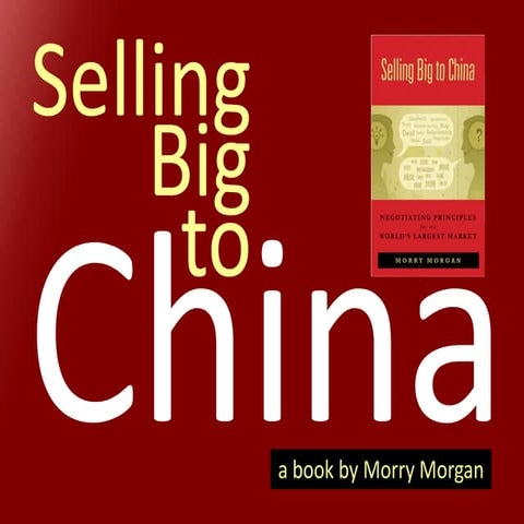 Selling Big to China - a brief introduction