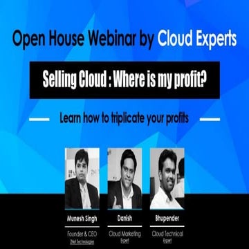 Selling cloud   where is my profit an open house webinar by cloud experts