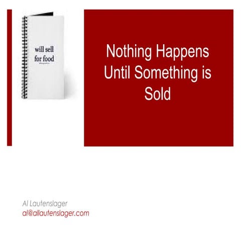 Nothing Happens Until Something Gets Sold - World of Asphalt Conference - Bal...