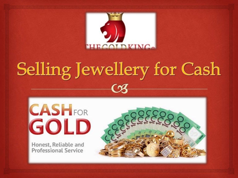 Selling jewellery for cash