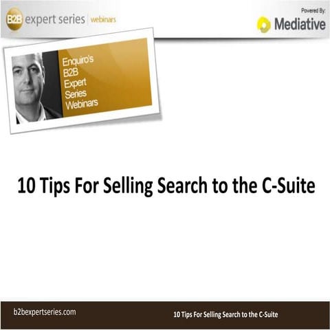 10 Tips for Selling Search to the C-Suite