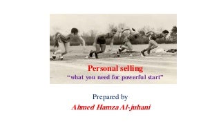 Personal selling (Selling skills)