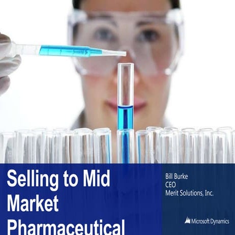 Selling to mid market pharmaceuticals