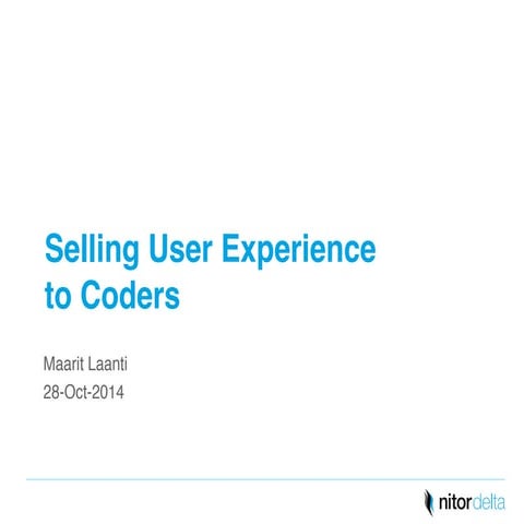 Selling UX to Coders