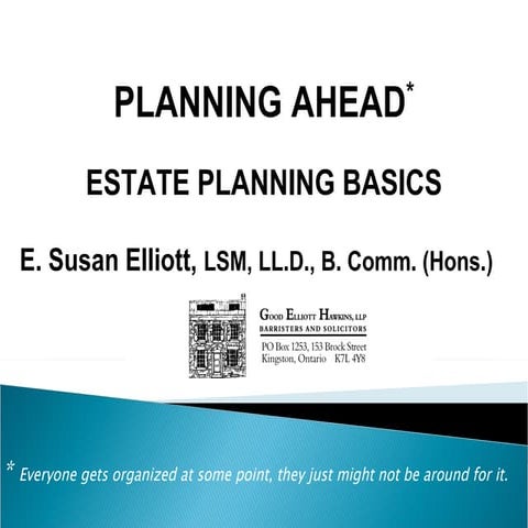Planning Ahead- Estate Planning Basics