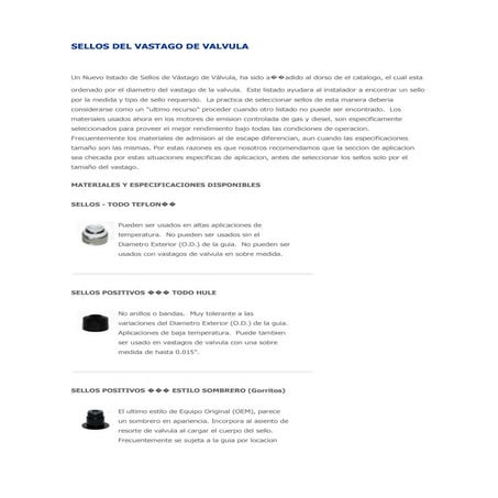 Sellos del vastago de valvula