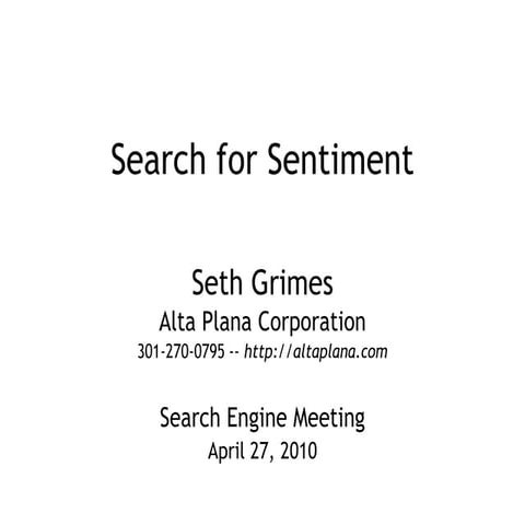 Search for Sentiment