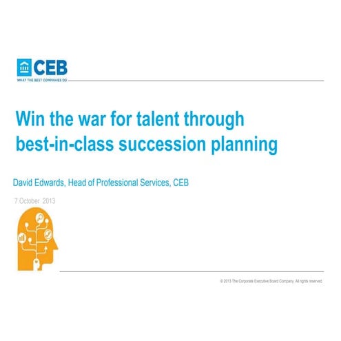 Win The War For Talent Through Best-In-Class Succession Planning, David Edwards