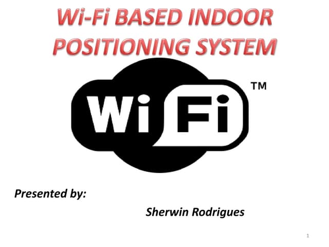 Wi-Fi based indoor positioning
