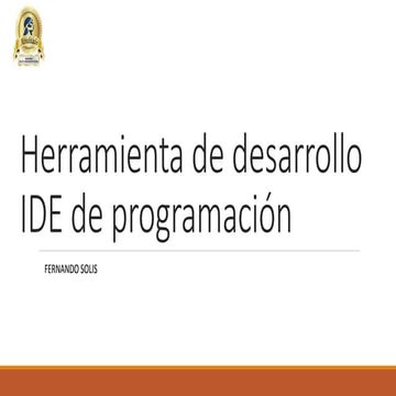 ENTORNO DE DESARROLLO, ESTRUTURA GENERAL DE UN PROGRAMA