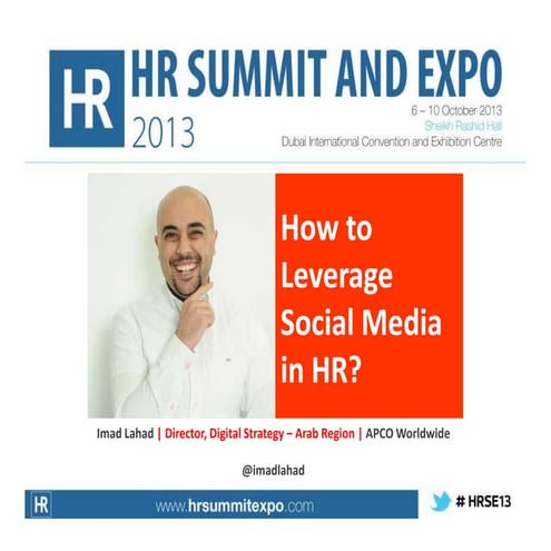 How to Leverage Social Media in HR?, Imad Lahhad