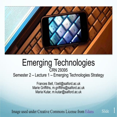 Emerging Technologies Semester 2 Lecture 1 | PPT