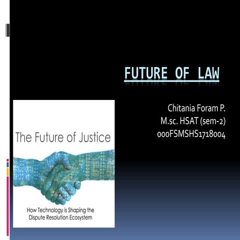 Future Of Law Online Dispute Resolution Pptx