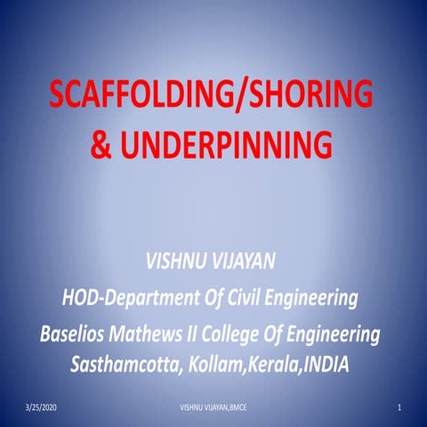 SCAFFOLDING SHORING & UNDERPINNING