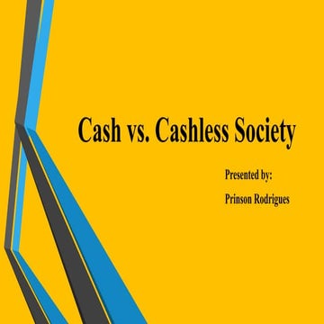 Cash vs. Cashless Indian Society After Demonetization 2017 Survey