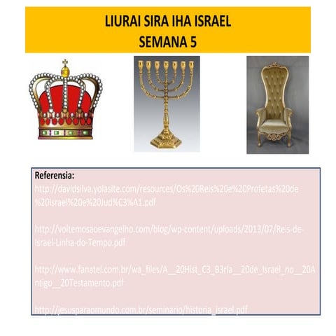 Liurai sira Israel nian (Monarkia) | PPT