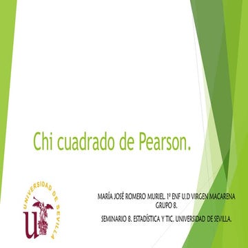 Chi cuadrado de Pearson.