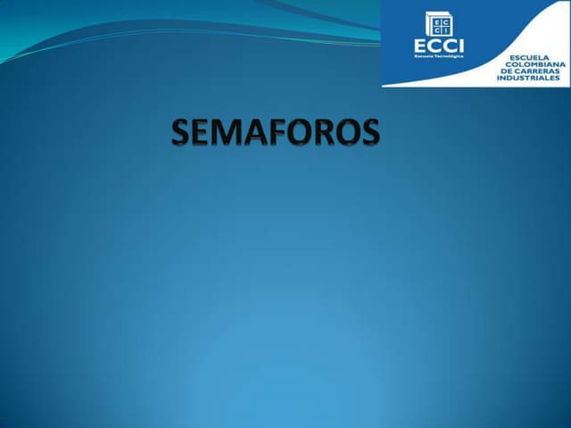 Semaforos