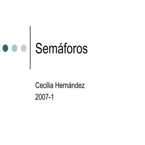 Semaforos