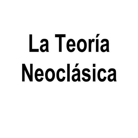Semana 5 Enfoque Neoclasico
