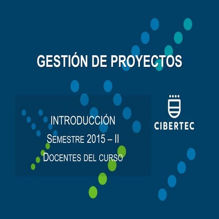 Semana 01 - 02 Gestión de Proyectos TI