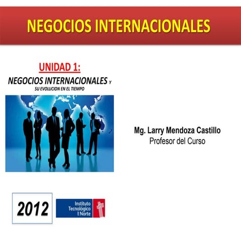 Semana 1: Negocios Internacionales 2012