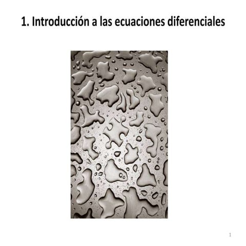 Semana 1. introduccion a las ecuaciones diferenciales