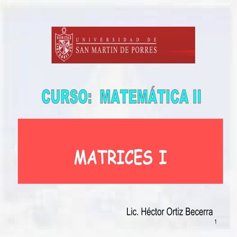 Semana 1   Matrices I