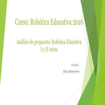 Análisis de propuesta: Robótica Educativa I y II ciclos