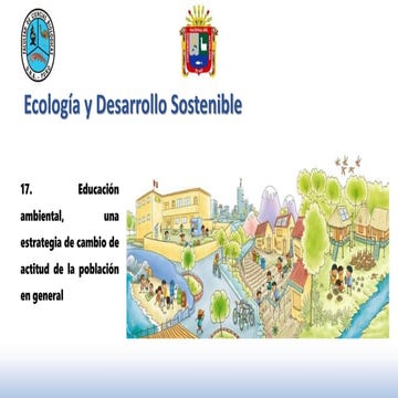 Semana 17_Educación ambiental, una estrategia de cambio de actitud de la pobl...