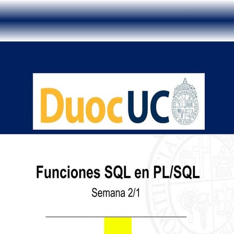 Semana 2 funciones sql en plsql