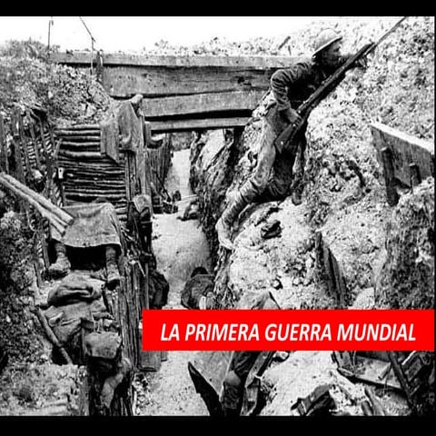 PRIMERA GUERRA MUNDIAL