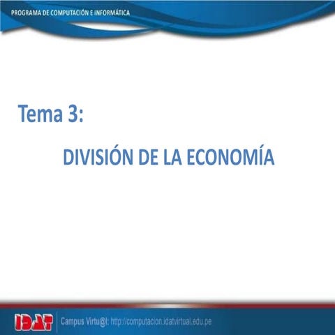 Semana 3 división de la economía
