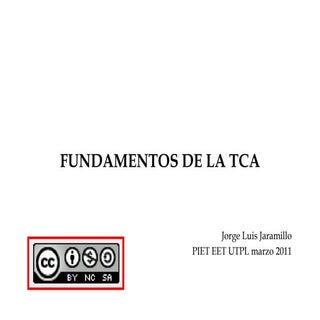 fundamentos de la tca 