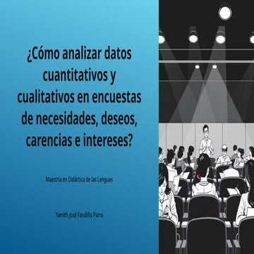 Cómo analizar datos cuantitativos y cualitativos en encuestas de necesidades ...