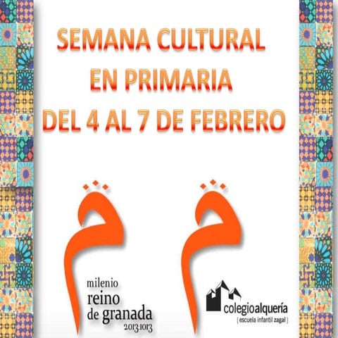 Milenio de Granada Semana cultural 12-13 Colegio Alquería