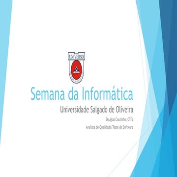 Semana da informática - Qualidade e Teste de Software