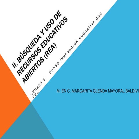 Actividad. Semana 2. Busqueda y uso de REA.