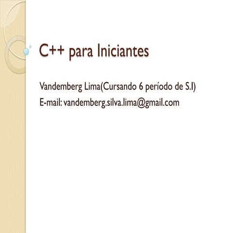 Semanaupecaruaru2013 c++para iniciantes