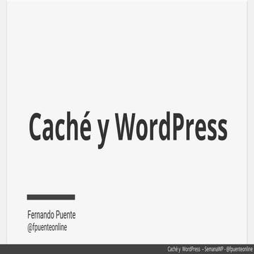 Caché y WordPress