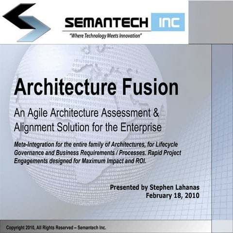 Semantech Inc. Architecture Fusion